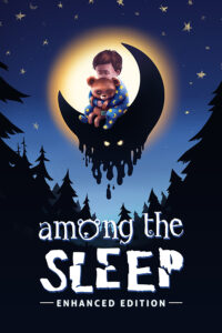 Elektronická licence PC hry Among The Sleep (Enhanced Edition) - steam