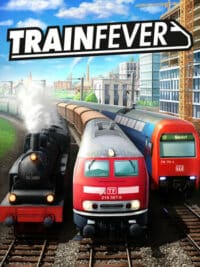 Elektronická licence PC hry Train Fever Steam