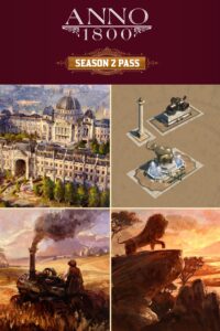 Elektronická licence PC hry Anno 1800 - Season 2 Pass