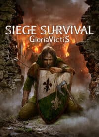 Siege Survival: Gloria Victis STEAM