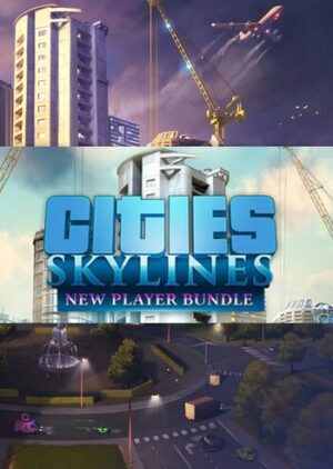 Elektronická licence PC hry CITIES: SKYLINES - NEW PLAYER BUNDLE STEAM