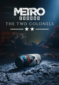 Elektronická licence PC hry Metro Exodus - The Two Colonels STEAM