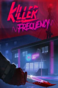 Elektronická licence PC hry Killer Frequency STEAM