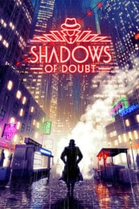 Elektronická licence PC hry Shadows of Doubt STEAM