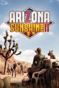 Elektronická licence PC hry Arizona Sunshine 2 STEAM