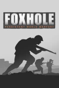Elektronická licence PC hry Foxhole STEAM
