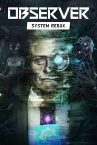 Elektronická licence PC hry Observer: System Redux STEAM