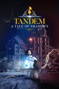 Elektronická licence PC hry Tandem: A Tale of Shadows STEAM