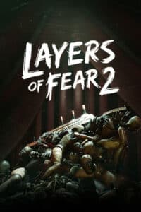 Elektronická licence PC hry Layers of Fear 2 (2019) STEAM