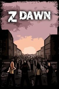 Elektronická licence PC hry Z Dawn STEAM