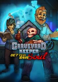 Elektronická licence PC hry Graveyard Keeper - Better Save Soul STEAM