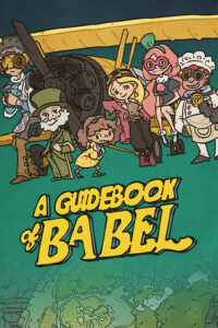 Elektronická licence PC hry A Guidebook of Babel - steam