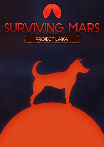 Surviving Mars - Project Laika