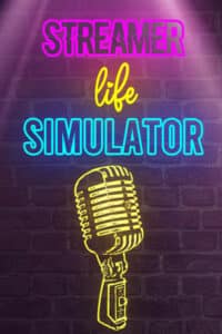 Elektronická licence PC hry Streamer Life Simulator STEAM