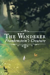 Elektronická licence PC hry The Wanderer: Frankenstein’s Creature STEAM