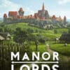 Elektronická licence PC hry Manor Lords STEAM