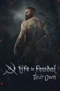 Elektronická licence PC hry Life is Feudal: Your Own STEAM