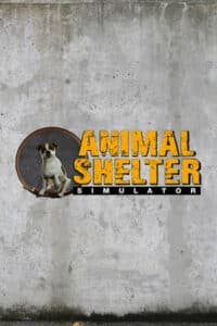 Elektronická licence PC hry Animal Shelter STEAM