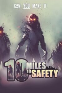 Elektronická licence PC hry 10 Miles To Safety STEAM