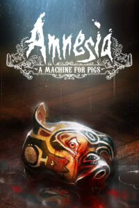 Elektronická licence PC hry Amnesia: A Machine for Pigs - steam