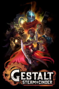Elektronická licence PC hry Gestalt: Steam & Cinder STEAM