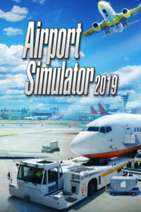 Elektronická licence PC hry Airport Simulator 2019 STEAM