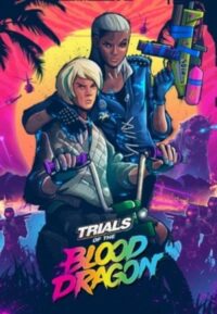 Elektronická licence PC hry Trials of the Blood Dragon STEAM