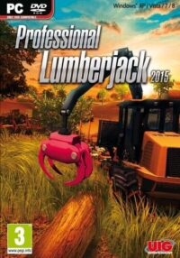 Elektronická licence PC hry Professional Lumberjack 2015 STEAM