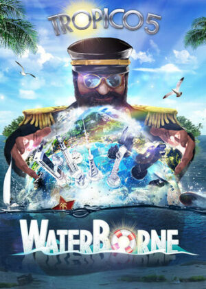 Elektronická licence PC hry Tropico 5 - Waterborne STEAM