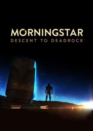 Elektronická licence PC hry Morningstar: Descent to Deadrock STEAM