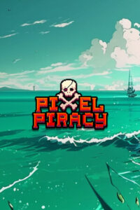 Elektronická licence PC hry Pixel Piracy STEAM