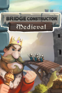 Elektronická licence PC hry Bridge Constructor Medieval STEAM