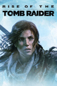 Elektronická licence PC hry Rise of the Tomb Raider STEAM