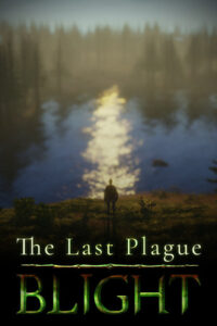 Elektronická licence PC hry The Last Plague: Blight STEAM