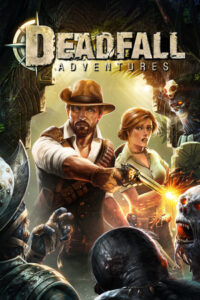 Elektronická licence PC hry Deadfall Adventures STEAM