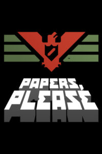 Elektronická licence PC hry Papers, Please STEAM