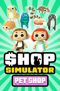 Elektronická licence PC hry Shop Simulator: Pet Shop STEAM