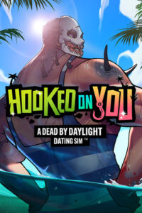 Elektronická licence PC hry Hooked on You: A Dead by Daylight Dating Sim STEAM