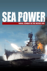 Elektronická licence PC hry Sea Power : Naval Combat in the Missile Age STEAM