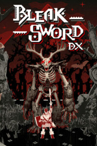 Elektronická licence PC hry Bleak Sword DX STEAM