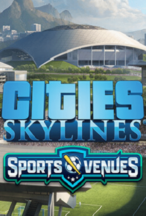 Elektronická licence PC hry Cities: Skylines - Content Creator Pack: Sports Venues STEAM