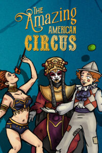 Elektronická licence PC hry The Amazing American Circus STEAM