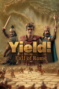 Elektronická licence PC hry Yield! Fall of Rome STEAM