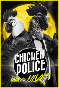 Elektronická licence PC hry Chicken Police: Into the HIVE! STEAM