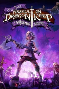 Elektronická licence PC hry Tiny Tina's Assault on Dragon Keep: A Wonderlands One-shot Adventure STEAM