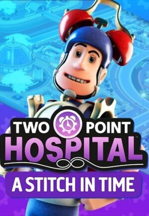 Elektronická licence PC hry Two Point Hospital: A Stitch in Time STEAM