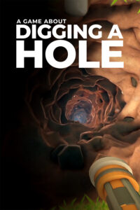 Elektronická licence PC hry A Game About Digging A Hole - steam