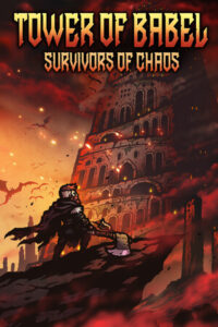 Elektronická licence PC hry Tower of Babel: Survivors Of Chaos STEAM
