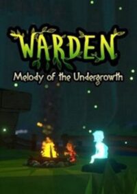 Elektronická licence PC hry Warden: Melody of the Undergrowth STEAM