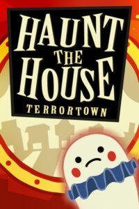 Elektronická licence PC hry Haunt the House: Terrortown STEAM